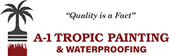 A-1 Tropic Painting and Waterproofing